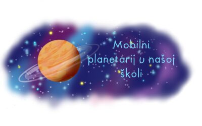 Mobilni planetarij u našoj školi
