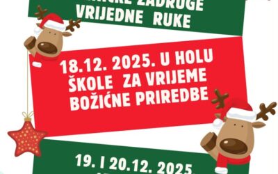 Božićna prodaja Učeničke zadruge „Vrijedne ruke“
