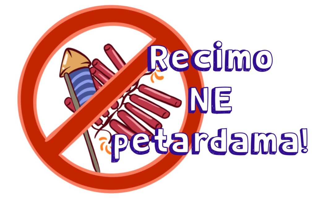 Recimo NE petardama!